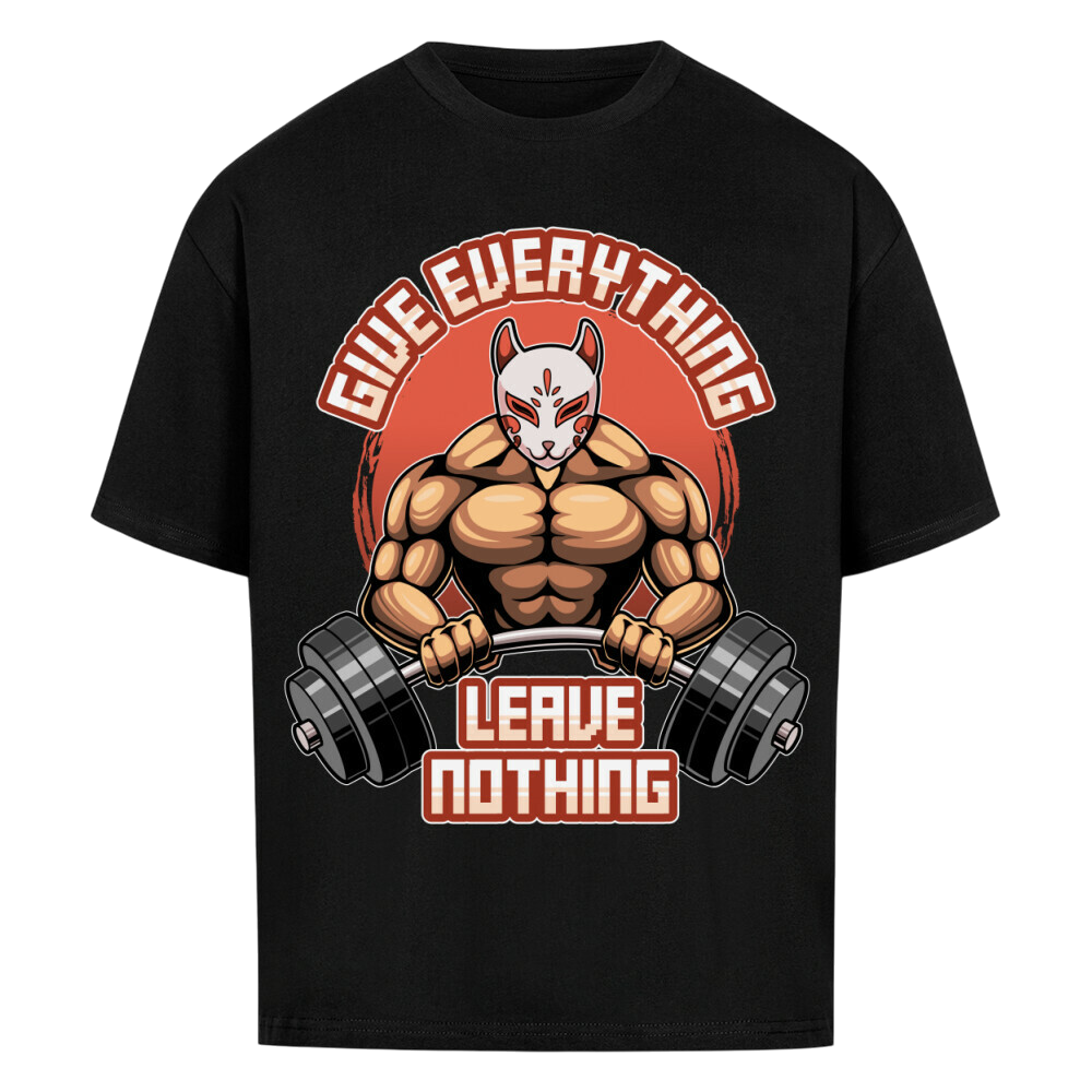 Give Everything - Oversized Shirt