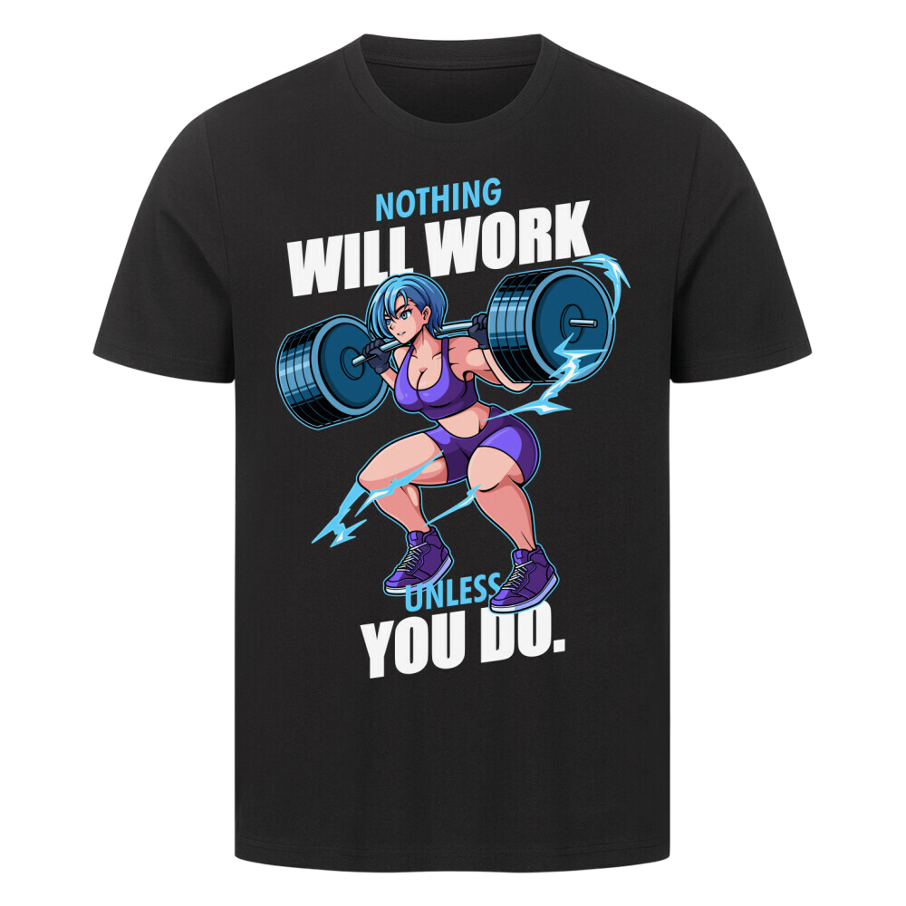 Will Work - Premium T-Shirt